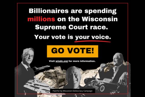 Why the Wisconsin Supreme Court Matters — And Why Your Vote is Your Voice