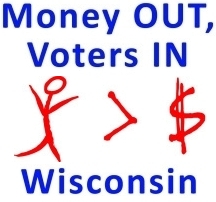Money Out,  Voters In Wisconsin