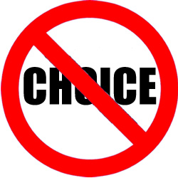 Choice Banned