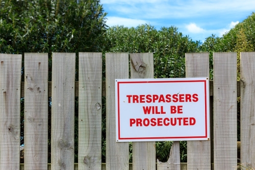 Tresspassers Will Be Prosecuted